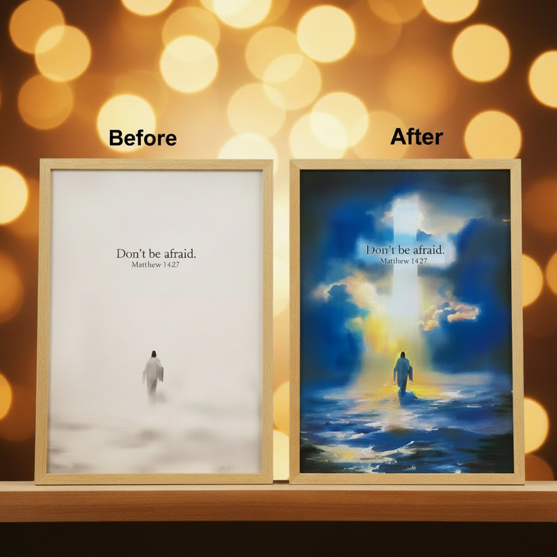 Don't be afraid - Before After Clean